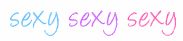 Sexy